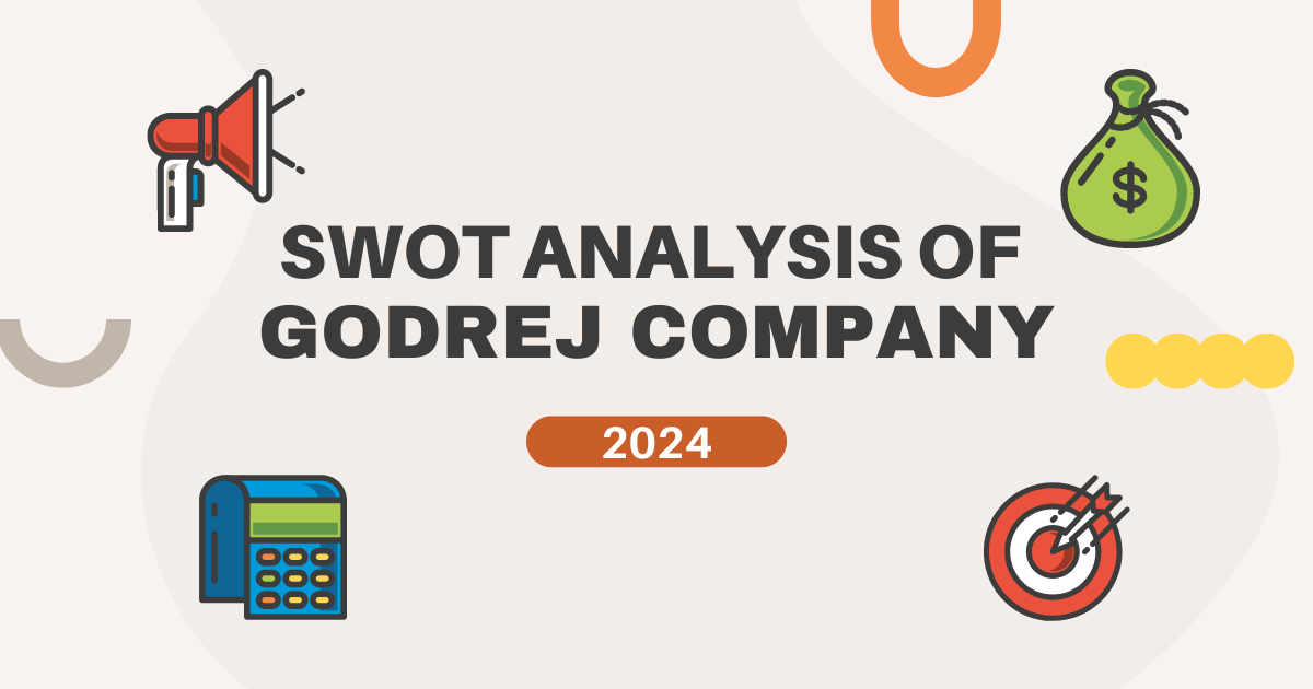 swot analysis of godrej company