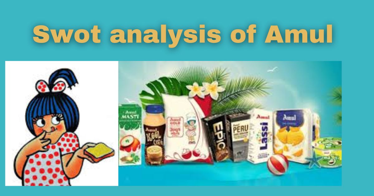 swot analysis of amul company