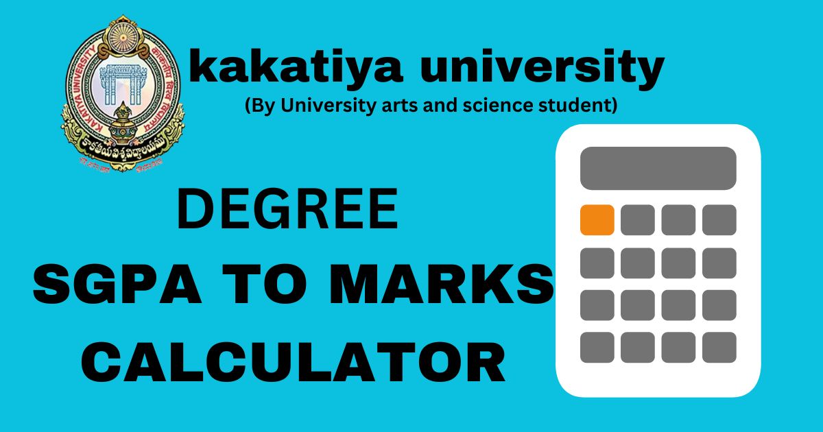 kakatiya university sgpa to marks calculator