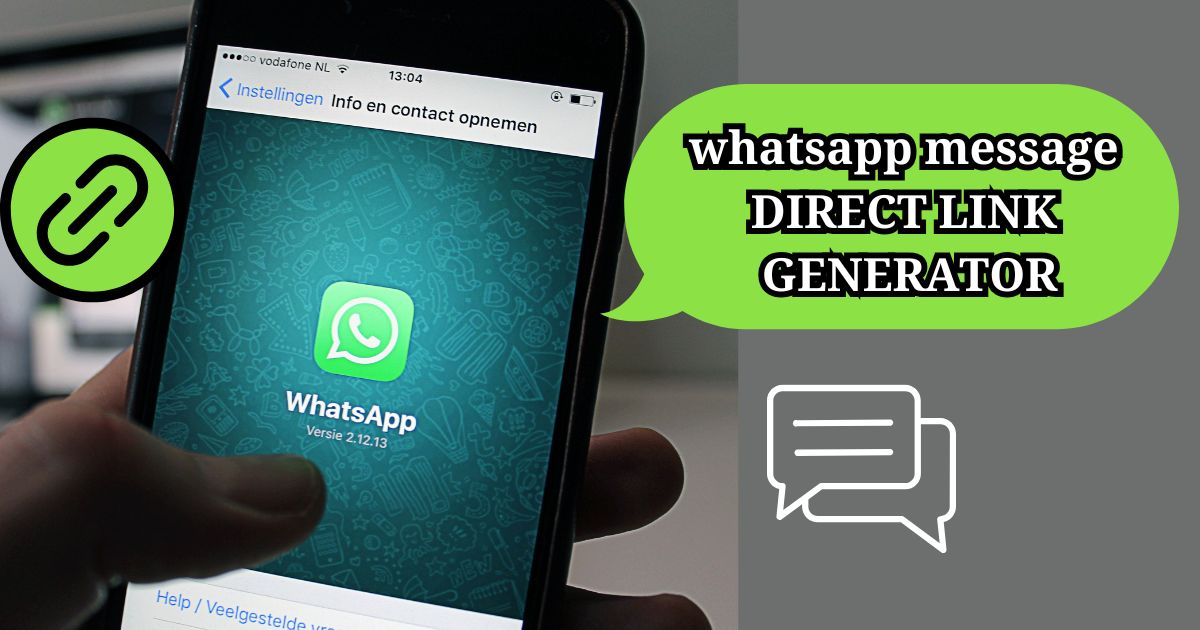 whatsapp direct message link generator​